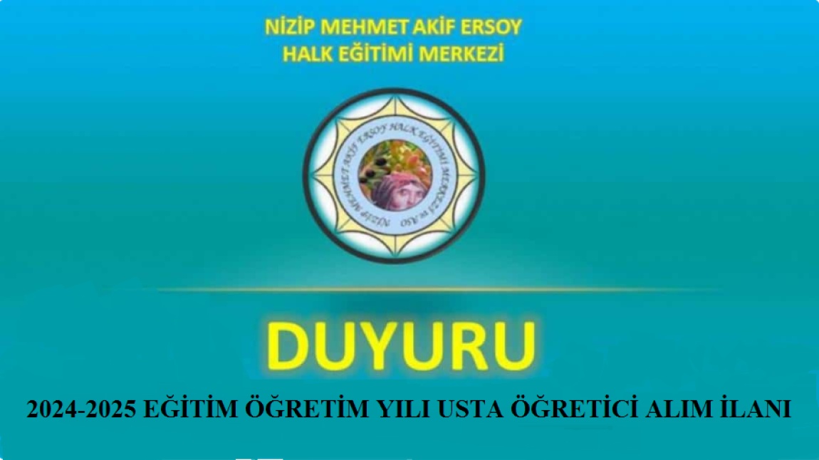 EK USTA ÖĞRETİCİ İHTİYACI DUYURUSU 2024-2025